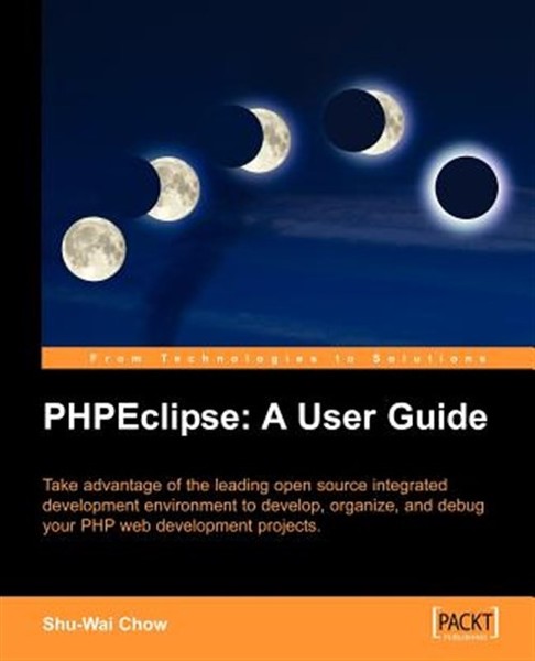 Phpeclipse : A User Guide, Paperback by Shu-wai Chow, Like New Used, Free shi...