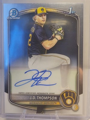 2025 Bowman Draft Chrome 1st Auto J.D. Thompson #CPA-JT Brewers