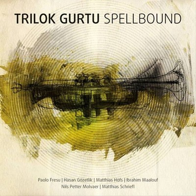 TRILOK GURTU SPELLBOUND NEW LP