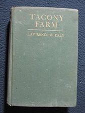 Tacony Farm [Hardcover] [Jan 01, 1942] Ealy, Lawrence