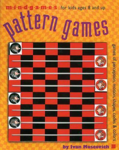 Pattern Games by Moscovich, Ivan 9780761120209