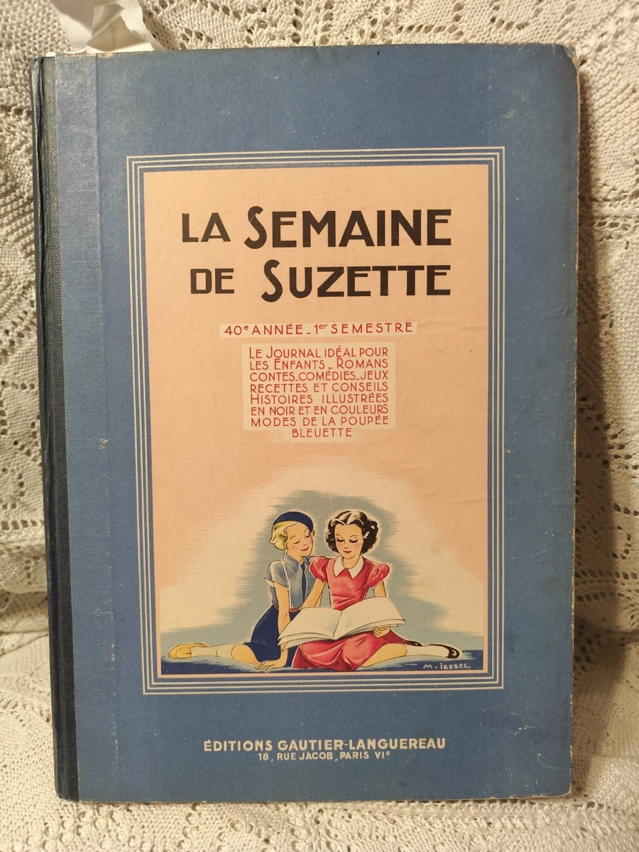 La semaine de Suzette Année 1928 (24e année - 52 numéros