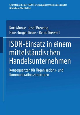 Kurt Monse (u. a.) | ISDN-Einsatz in einem mittelständischen Handelsunternehmen