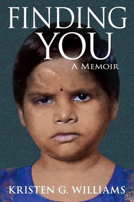 Finding You: A Memoir by Williams
