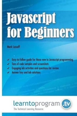 Javascript for Beginners, Lassoff, Mr Mark