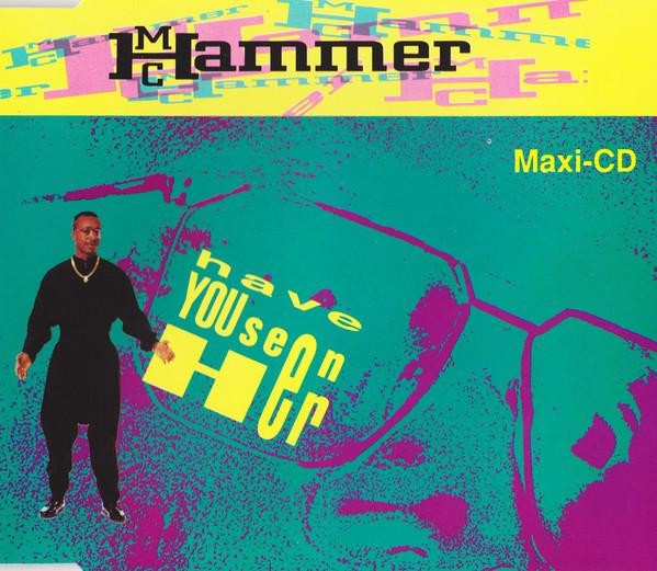 Mc Hammer Have You Seen Her CD Europe Capitol 1990 CDP5602040552