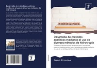 Desarrollo De MéTodos AnalíTicos Mediante El Uso De Diversos MéTodos De Hidrotro