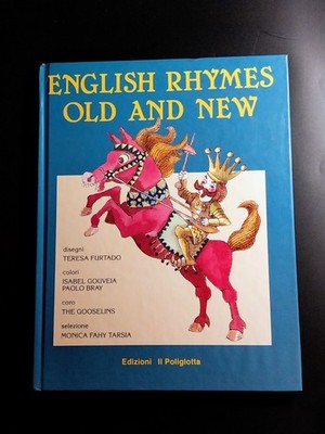 ENGLISH RHYMES OLD AND NEW - Zeichnungen Teresa Furtado Edizioni Il Polyglotta 1991