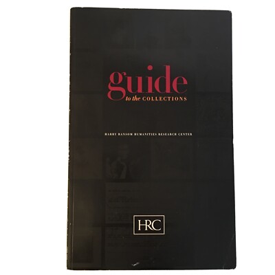 Guide To The Collections Harry Ransom Humanities Research Centre