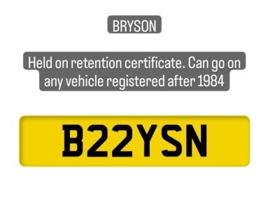 BRYSON - Private Registration - personalised number plate, not dateless - B22YSN