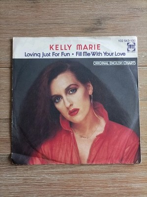 KELLY MARIE Loving Just For Fun 7'' Single Vinyl
