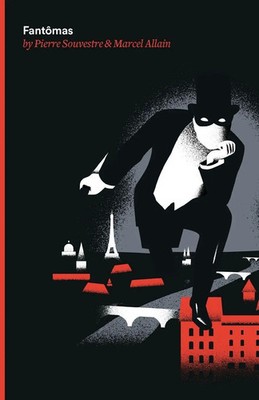Fantomas | Being the First of the Series of Fantomas Detective Tales | Buch