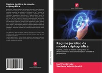Regime JuríDico Da Moeda CriptográFica Igor Mankovsky (U. A.) Taschenbuch 2021