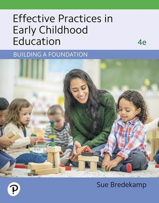 #ad Effective Practices in Early Childhood Education: Building a Foundation $56.87