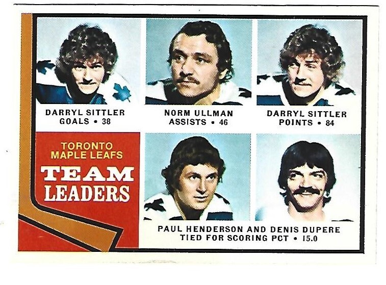 1974 OPC #219 DARRYL SITTLER & NORM ULLMAN TL MINT - AWESOME CARD !!!