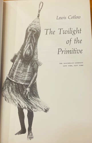 The Twilight Of The Primitive - Lewis Cotlow, VG/NFine, First Edition, 1971 - Picture 4 of 7