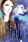 Realm of Hope by Caitlyn Carrington (Paperback / softback, 2009)