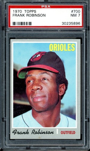 1970 Topps Baseball #700 Frank Robinson PSA 7