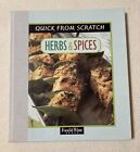 Food and Wine Books Quick from Scratch Herbs & Spices