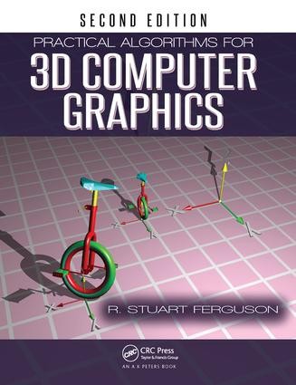 Practical Algorithms for 3D Computer Graphics - 2nd Edition