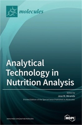 Analytical Technology in Nutrition Analysis (Hardback or Cased Book)