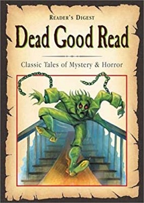 Dead Good Read : Classic Tales of Mystery and Horror Hardcover