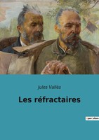 Jules VallèS | Les RéFractaires | Taschenbuch | FranzöSisch (2022) | Culturea