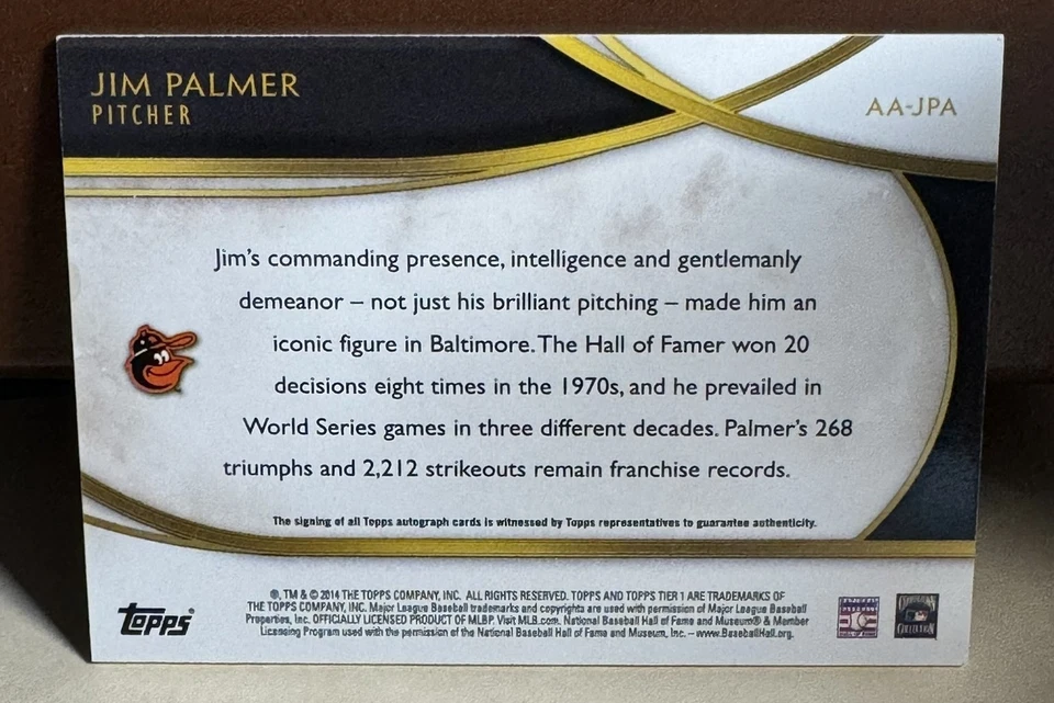 Jim Palmer 2014 Topps Tier One Acclaimed Auto 94/100 Signed Card #AA-JPA HOF - Image 2 of 2