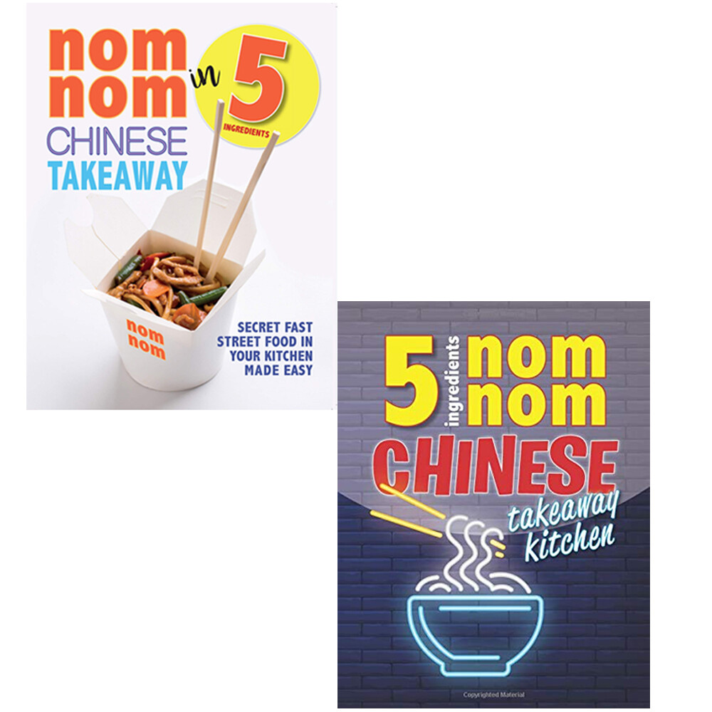 Nom Nom Chinese Takeaway In 5 Ingredients,5 Ingredient Chinese 2 Books Collecion