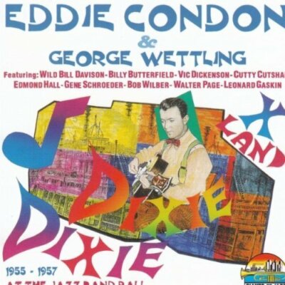 Eddie Condon At the Jazz Band Ball (& George Wettling, 1994)  [CD]
