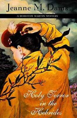 Holy Terror in the Hebrides (Dorothy Martin Mysteries, No. 3) - VERY GOOD