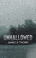 James Thorn | Unhallowed | Taschenbuch | Englisch (2021) | Tellwell Talent