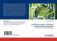 Customer Loyalty In Banking And Financial Institutions Nkora Nkoranigwa