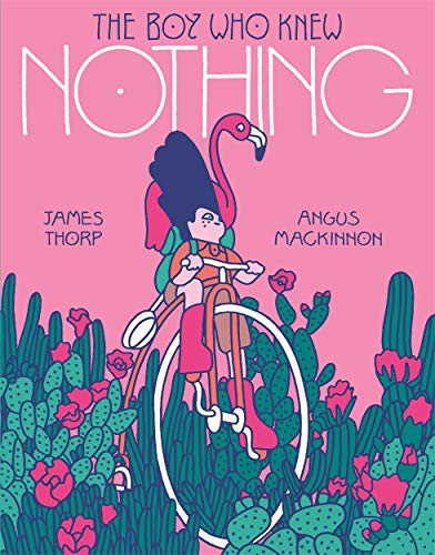 The Boy who Knew Nothing - Thorp, James