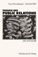 Theorie Der Public Relations Ein Entwurf Manfred RüHl Taschenbuch 358 S. Deutsch