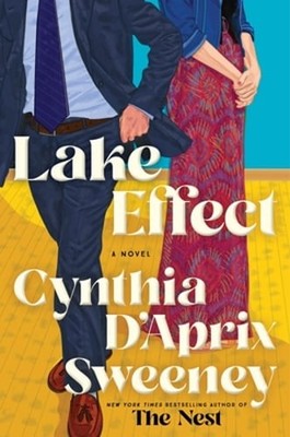 Lake Effect by Cynthia D'Aprix Sweeney: Used