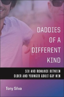 Tony Silva Daddies of a Different Kind (Gebundene Ausgabe) (US IMPORT)