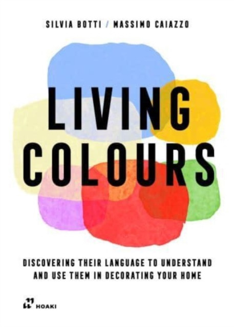 Living Colours by Massimo Caiazzo (Paperback Book)