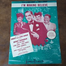 I'm Making Believe by Gordon Monaco (Vintage Sheet Music 1944) Benny Goodman