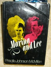 Marina and Lee by Priscilla Johnson McMillan, hardcover, Harper & Bros. 1977 BCE