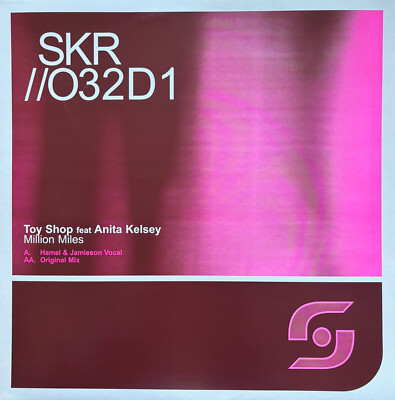 Toy Shop feat. Anita Kelsey  ''Million Miles'' * Disc 1 / SKR   032D1