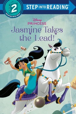 Jasmine Takes the Lead! (Disney Princess) by RH Disney Paperback Book
