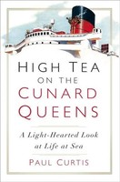 Paul Curtis | High Tea On The Cunard Queens | Taschenbuch | Englisch (2019)