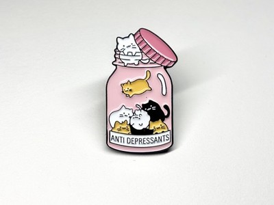 Anti Depressants Cat Pin/Fun Trendy Cute Cat Pins/Cat Memes/Cat moms/Cat lovers