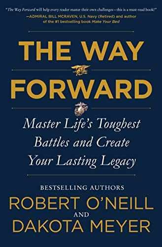 The Way Forward: Master Life's - Hardcover, by O'Neill Robert; Meyer - Very Good