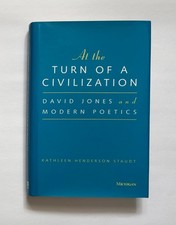 At the Turn of a Civilization by Kathleen Henderson Staudt, HC, 1st US Ed (1994)