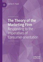 The Theory Of The Marketing Firm Gordon R. Foxall