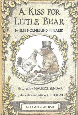 A Kiss for Little Bear by Minarik, Else Holmelund