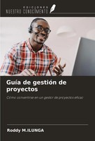 GuíA De GestióN De Proyectos CóMo Convertirse En Un Gestor De Proyectos Eficaz
