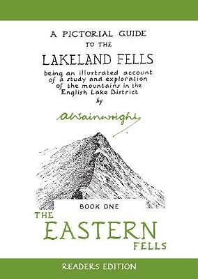 The Eastern Fells: A Pictorial Guide to the Lakeland Fells by Alfred...